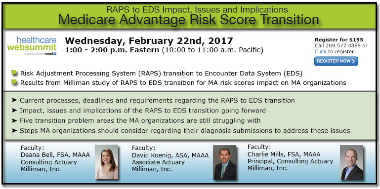 Medicare Advantage Risk Score Transition - RAPS to EDS Impact, Issues and Implications