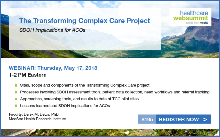 The Transforming Complex Care Project: SDOH Implications for ACOs