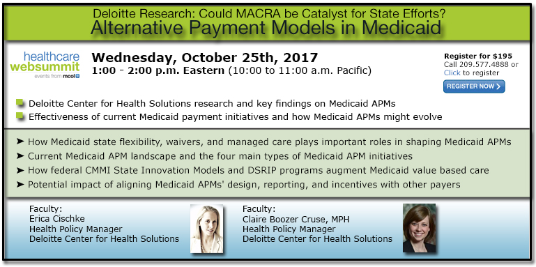 Alternative Payment Models in Medicaid - Deloitte Research: Could MACRA be Catalyst for State Efforts?